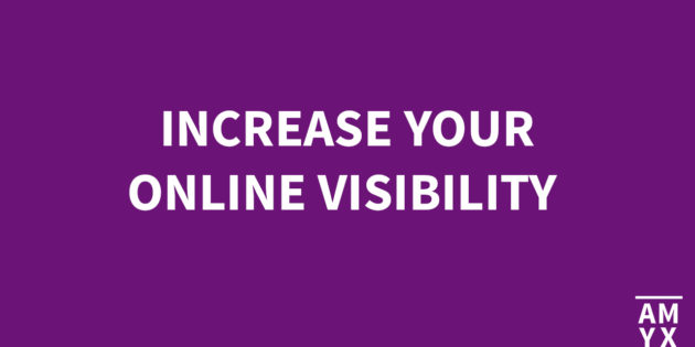 How to Increase Your Online Visibility