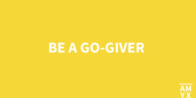 Be A Go Giver Anthony John Amyx Business Coach