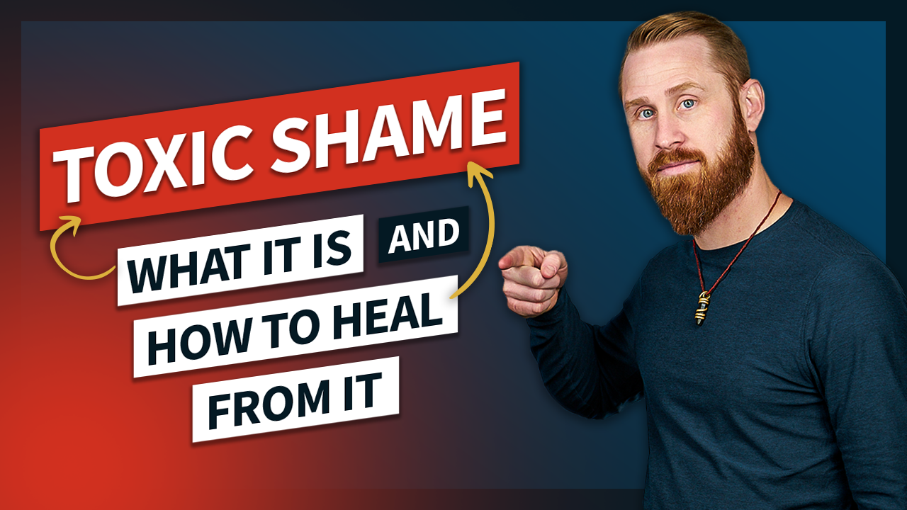 Toxic Shame: What It Is And How To Heal From It